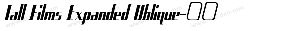 Tall Films Expanded Oblique字体转换
